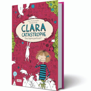 Children's book Sassi Clara Catastrophe - Des Lapins Partout!