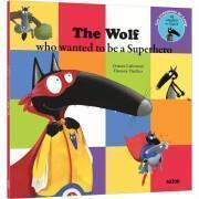 Book for the wolf who wanted to be a super heroe Auzou